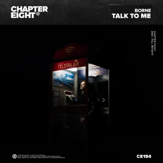 Talk to Me by borne