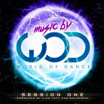 Music by World of Dance Session One by BOARCROK