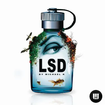 Lsd by Michael K