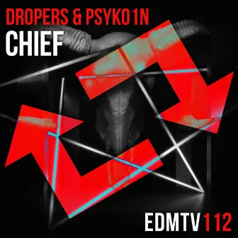 Chief by DROPERS