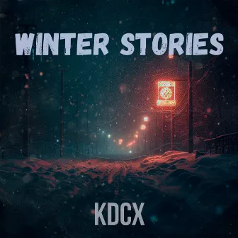 Winter Stories by KDCX