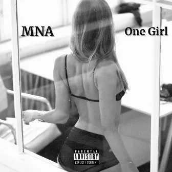 One Girl by MNA