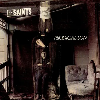 Prodigal Son by The Saints