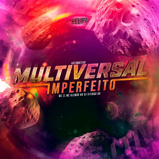 Automotivo Multiversal Imperfeito