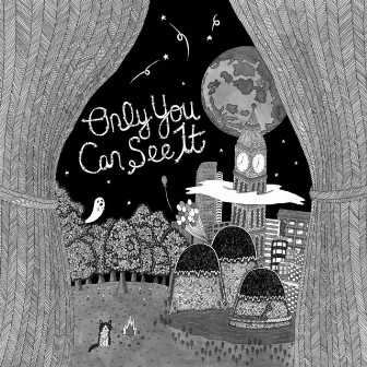 Only You Can See It by Emily Reo