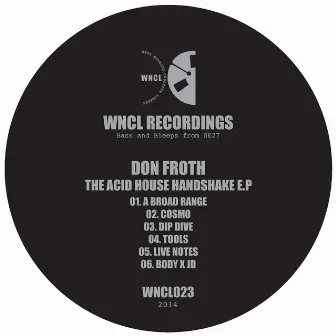 The Acid House Handshake EP by Don Froth