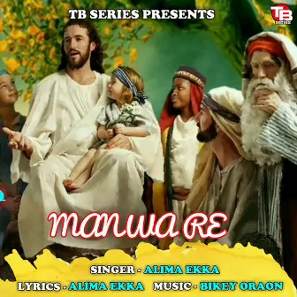 Manwa Re by 