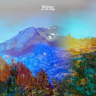 Up on High by Vetiver