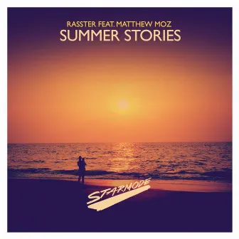 Summer Stories by Rasster