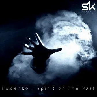 Spirit of The Past by Rudenko