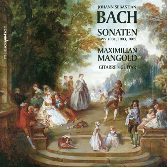 Bach: Sonaten, BWV 1001, 1003, 1005 by Maximilian Mangold