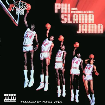 Phi Slama Jama by Unorthodocks