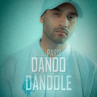 Dando Dandole by Diel Paris