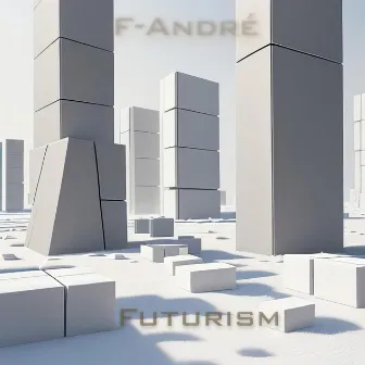 Futurism by F-André