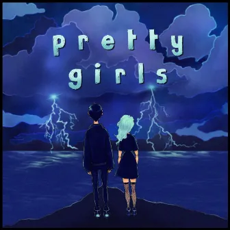 PRETTY GIRLS by MJ/XO