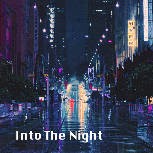 Into the Night