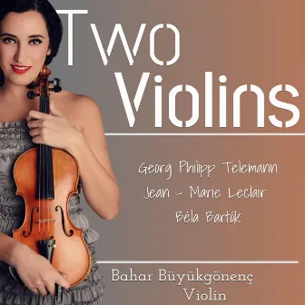 Two Violins (Dubbing Version) by Bahar Büyükgönenç