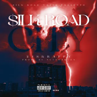 $ilk Road City by 24skrappy