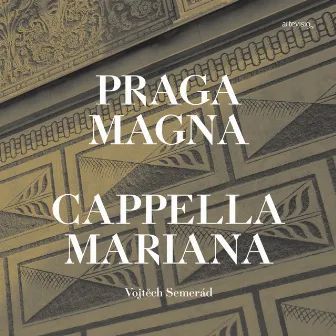 Praga magna by Vojtěch Semerád