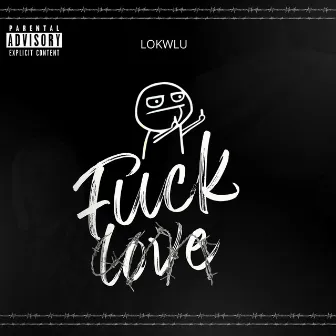 Fucklove by Lokwlu