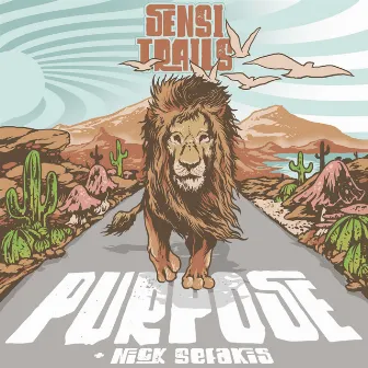 Purpose by Sensi Trails