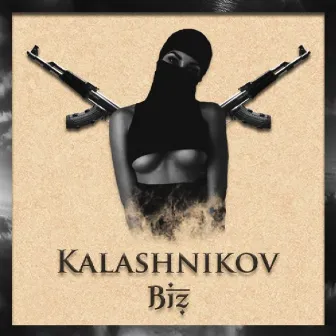 Kalashnikov by Biz