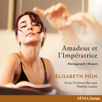 Amadeus et l'Impératrice: Mozart - Montgeroult by Élisabeth Pion