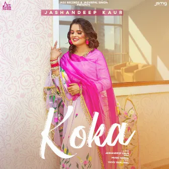 Koka by Jashandeep Kaur