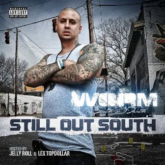 Still Out South by Worm