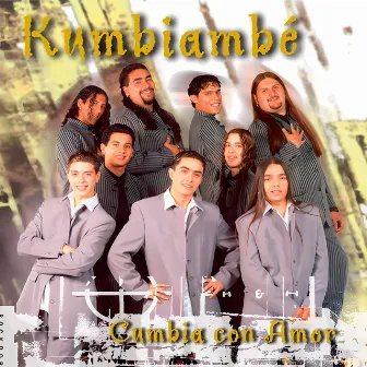 Cumbia Con Amor by Kumbiambé