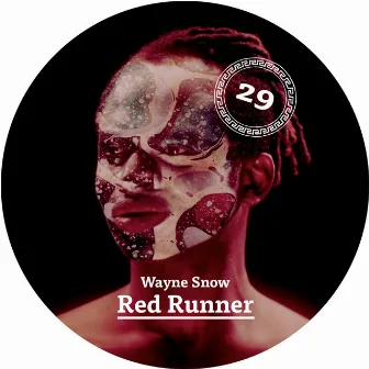 Red Runner EP by WAYNE SNOW