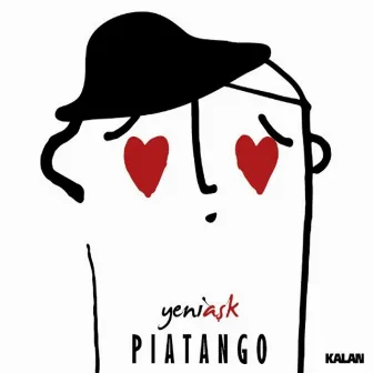 Yeni Aşk by Piatango