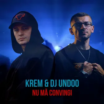 Nu ma convingi by Krem