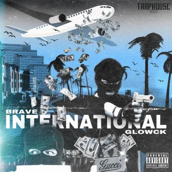 INTERNATIONAL by Glowck