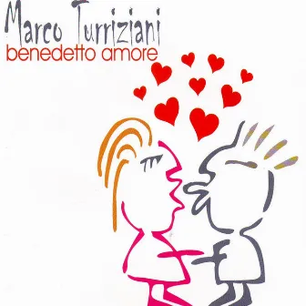 Benedetto Amore by Marco Turriziani