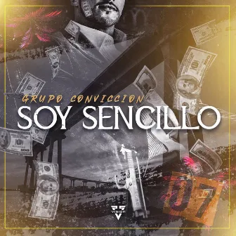 Soy Sencillo by Grupo Convicción