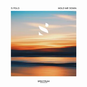 Hold Me Down by D.Polo