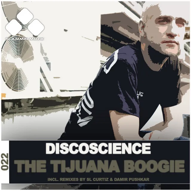 The Tijuana Boogie - SL Curtiz Sunstroke Remix