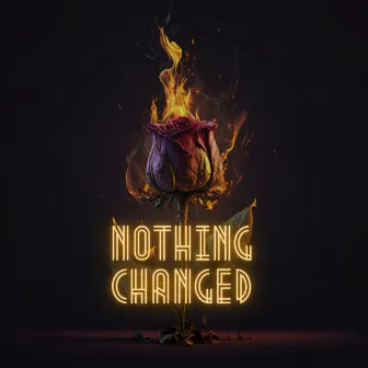 Nøthing Changed by B.R.L