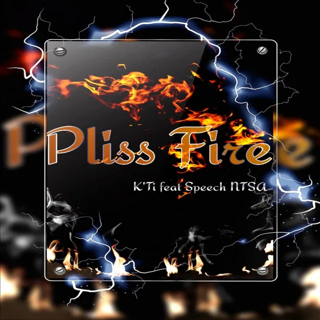 Pliss Fire