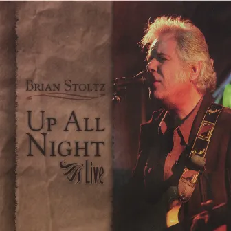 Up All Night Live by Brian Stoltz