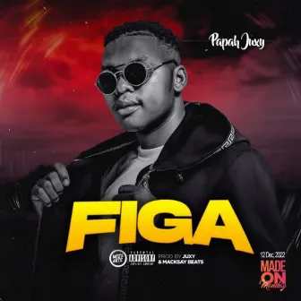 Figa by Papah Juxy