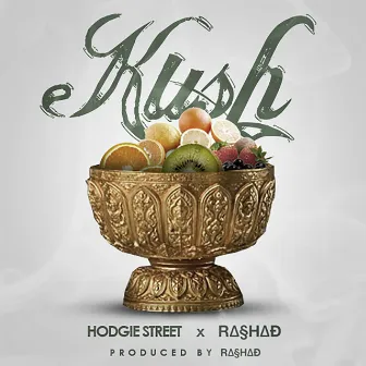 Kush (feat. Rashad) by Hodgie Street