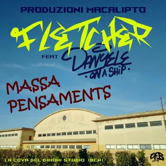 Massa Pensaments by Fl3tcher