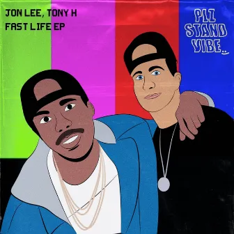 Fast Life EP by Jon Lee