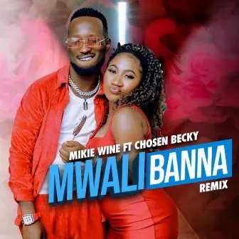 Mwali Bana (Remix) by Mikie Wine