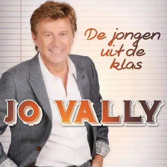 De Jongen Uit De Klas by Jo Vally