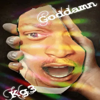 Goddamn by Kg3