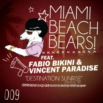 Destination Sunrise by MiamiBeachBears