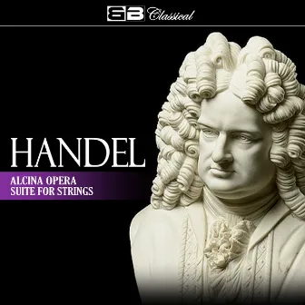 Händel Alcina Opera - Suite for Strings by Alexander Kopylov